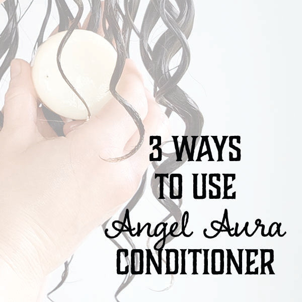 3 Ways to Use the Angel Aura Conditioner